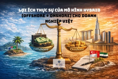 Lợi ích thực sự của mô hình Hybrid (Offshore + Onshore) cho doanh nghiệp Việt