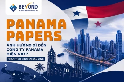 Panama Papers ảnh hưởng gì đến công ty Panama hiện nay?