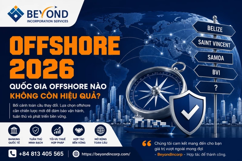 Quốc Gia Offshore Nào KHÔNG Còn Hiệu Quả Năm 2026